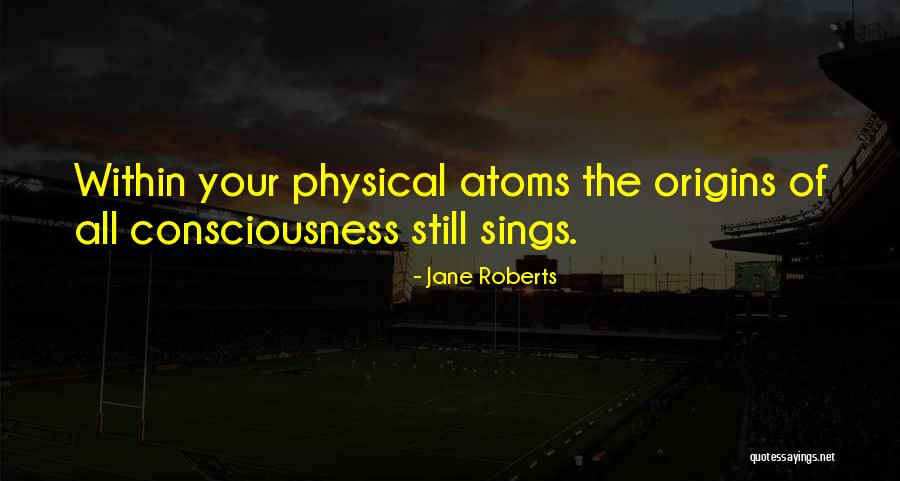 Jane Roberts Quotes 2025340 Jane Roberts Quotes 2025340