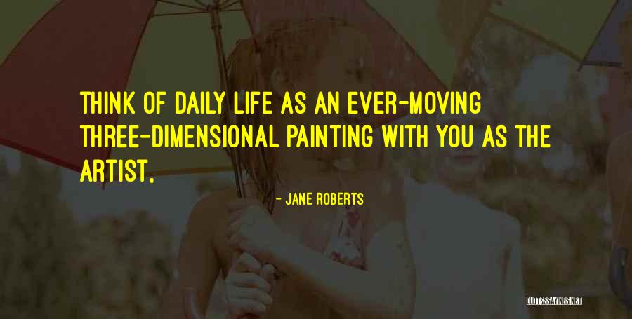Jane Roberts Quotes 2118212 Jane Roberts Quotes 2118212