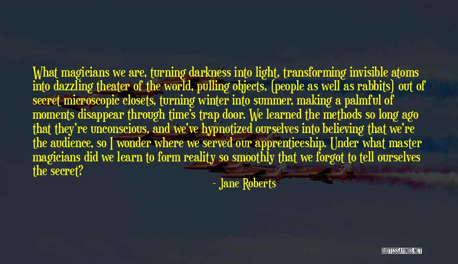 Jane Roberts Quotes 436750 Jane Roberts Quotes 436750
