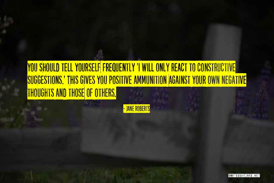 Jane Roberts Quotes 940478 Jane Roberts Quotes 940478