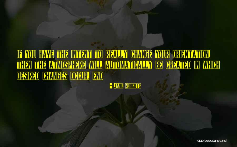 Jane Roberts Quotes 98232 Jane Roberts Quotes 98232