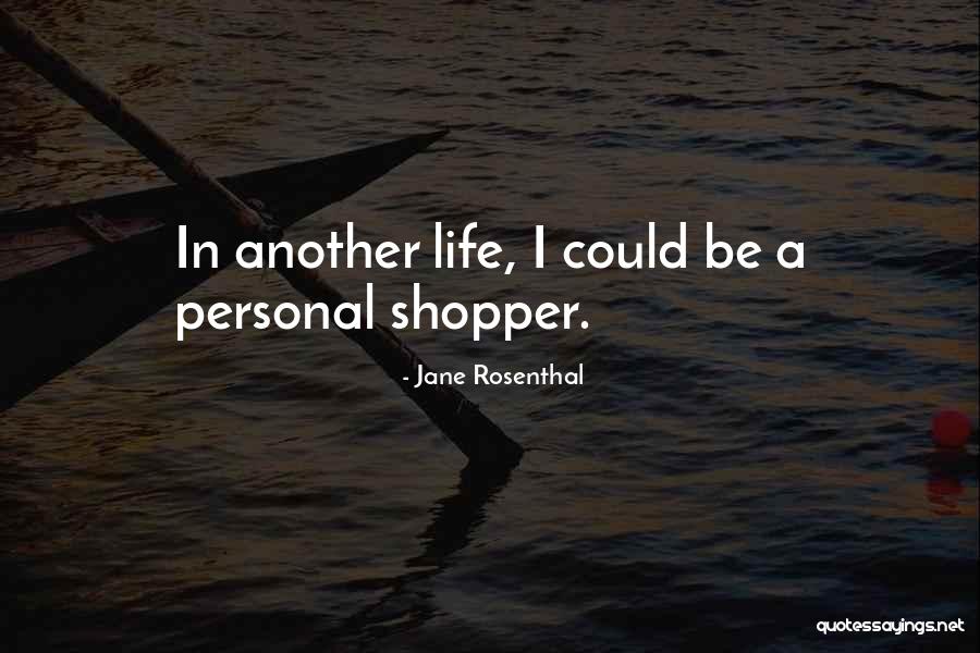 Jane Rosenthal Quotes 1706838 Jane Rosenthal Quotes 1706838
