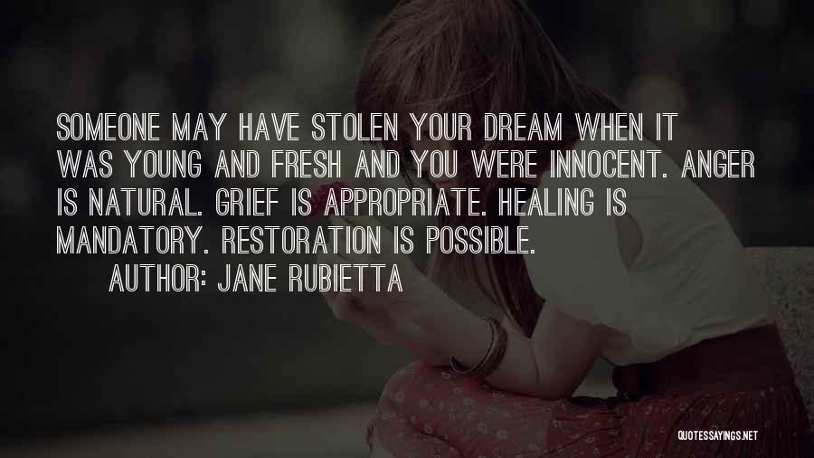 Jane Rubietta Quotes 1402442