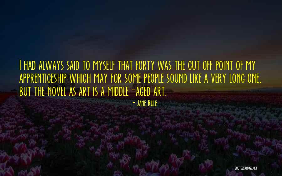 Jane Rule Quotes 1423912 Jane Rule Quotes 1423912