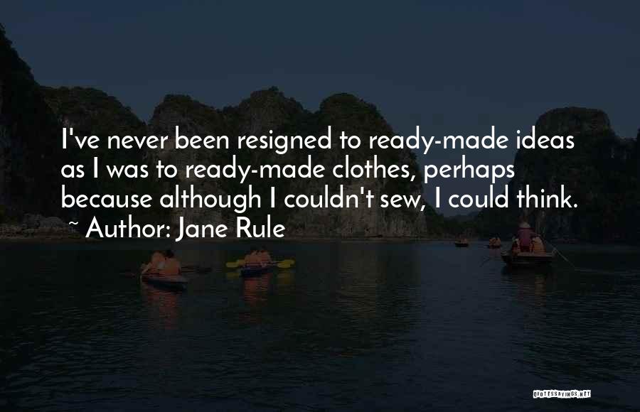 Jane Rule Quotes 1782059