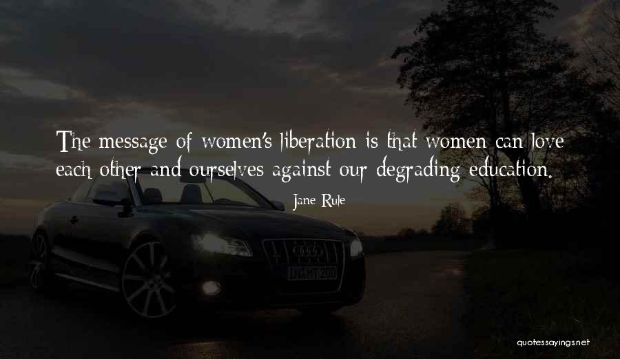 Jane Rule Quotes 2198289 Jane Rule Quotes 2198289