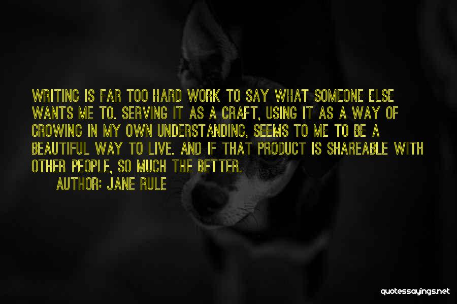 Jane Rule Quotes 263952