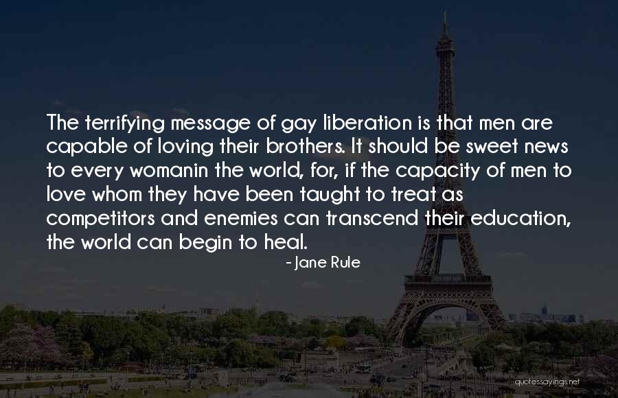 Jane Rule Quotes 867395 Jane Rule Quotes 867395