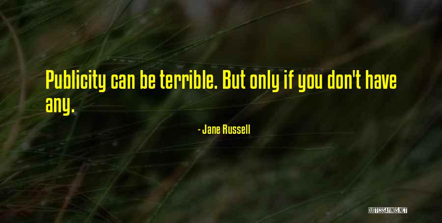 Jane Russell Quotes 879115