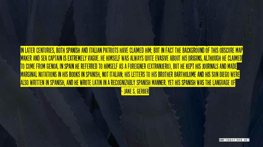 Jane S. Gerber Quotes 1980147 Jane S. Gerber Quotes 1980147