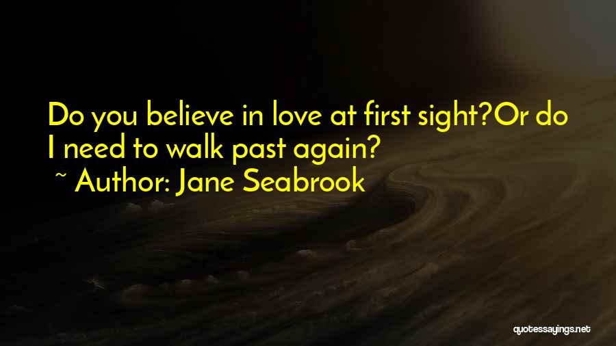 Jane Seabrook Quotes 2129744