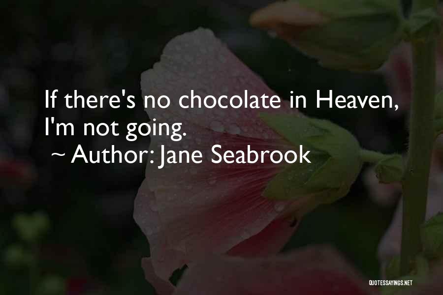 Jane Seabrook Quotes 980553