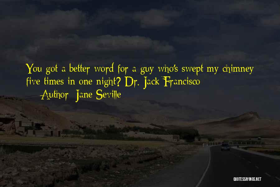 Jane Seville Quotes 1196850