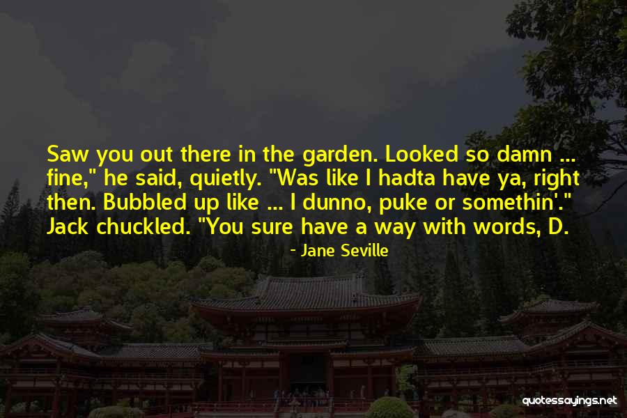 Jane Seville Quotes 1438154 Jane Seville Quotes 1438154