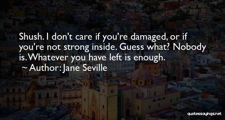 Jane Seville Quotes 1903047