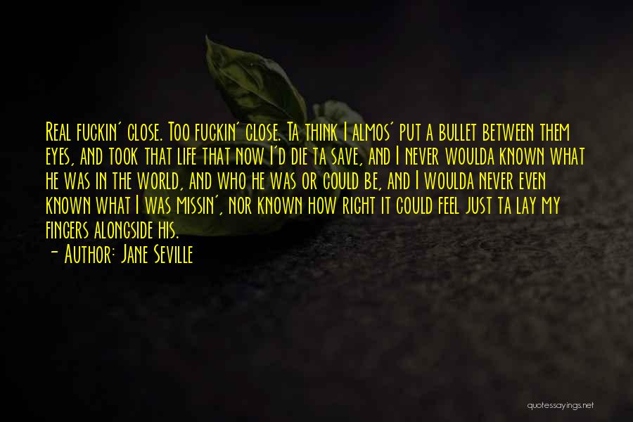 Jane Seville Quotes 1947622