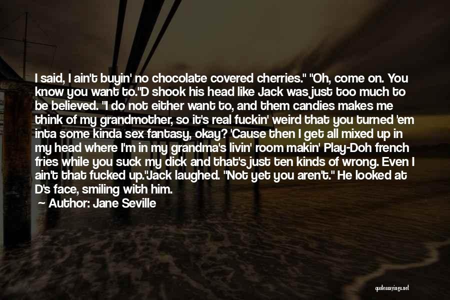 Jane Seville Quotes 2085361 Jane Seville Quotes 2085361