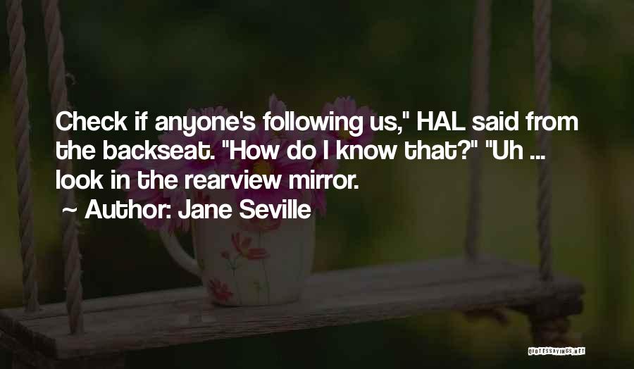 Jane Seville Quotes 462163
