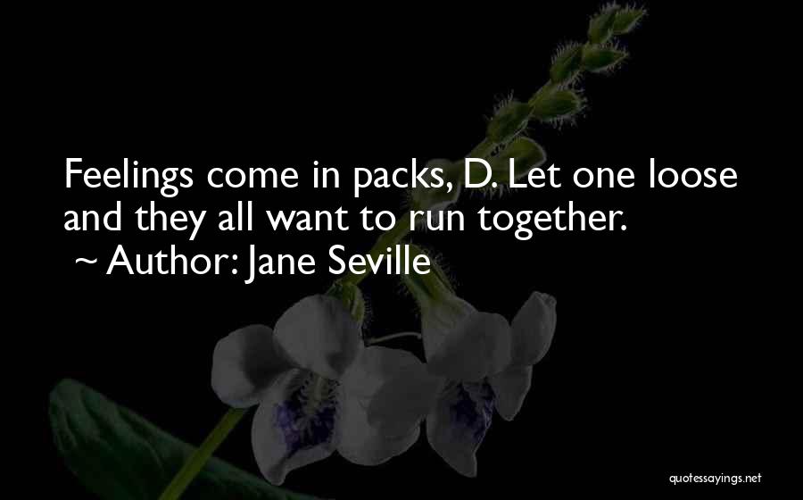 Jane Seville Quotes 569153