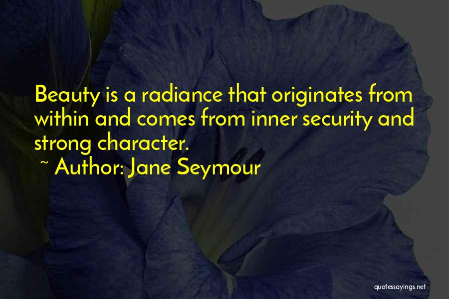 Jane Seymour Quotes 1168291