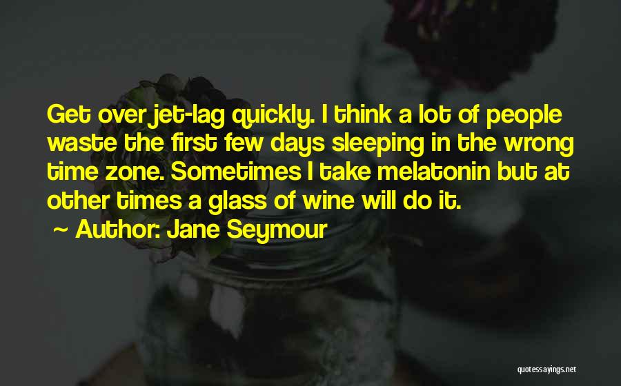 Jane Seymour Quotes 1640349