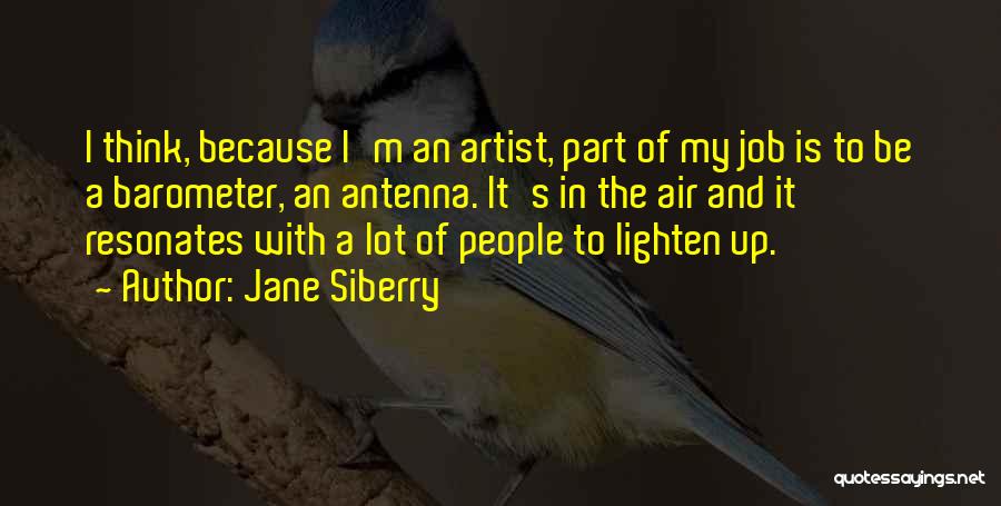 Jane Siberry Quotes 1107649