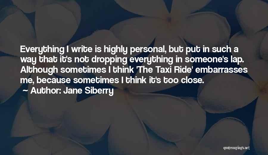 Jane Siberry Quotes 1183946