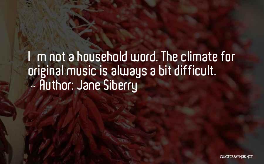 Jane Siberry Quotes 1853848