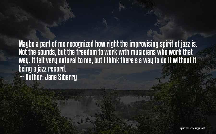 Jane Siberry Quotes 1967546