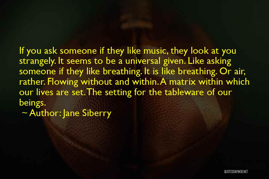 Jane Siberry Quotes 2203657