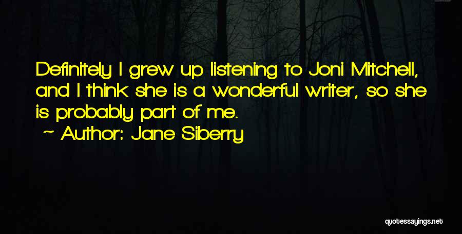 Jane Siberry Quotes 361387