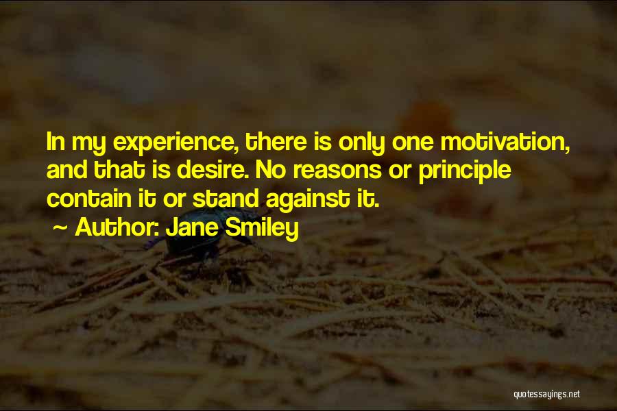 Jane Smiley Quotes 1316628