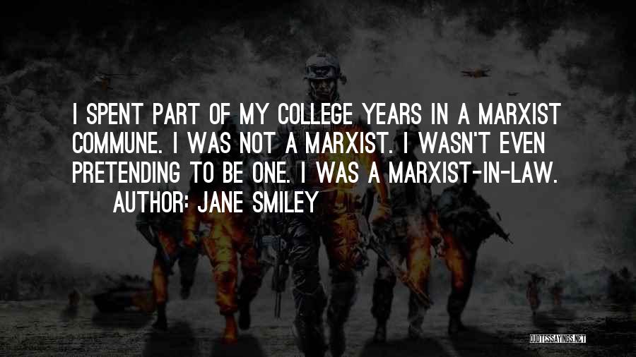 Jane Smiley Quotes 1423563