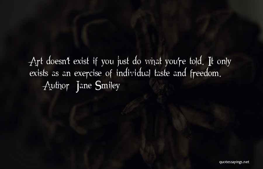 Jane Smiley Quotes 1600677