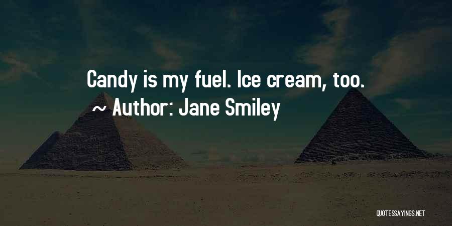 Jane Smiley Quotes 1659959