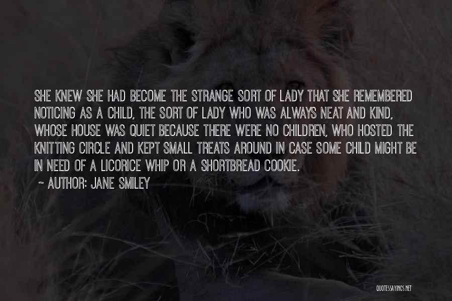 Jane Smiley Quotes 173341