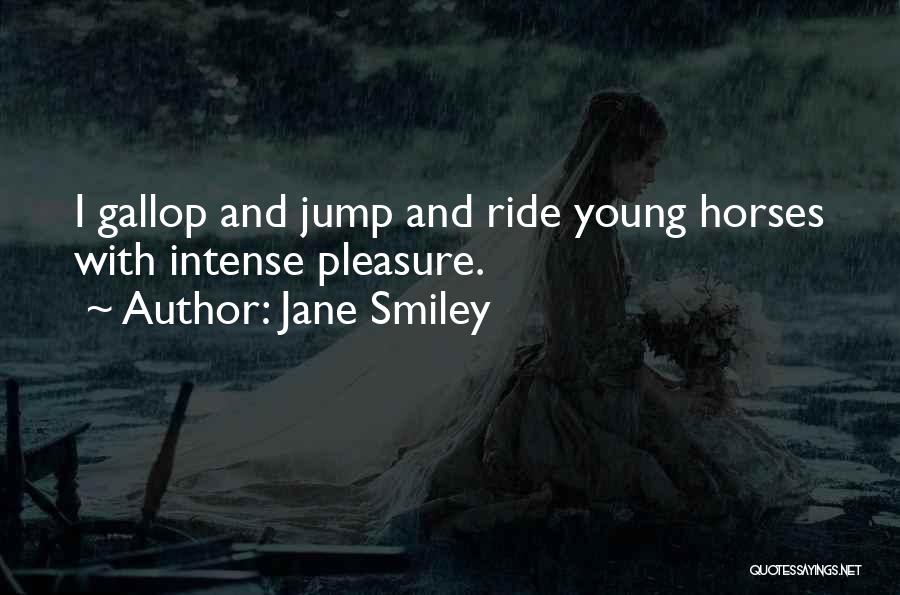 Jane Smiley Quotes 1867903