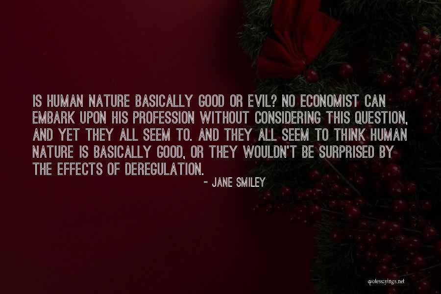 Jane Smiley Quotes 1895213