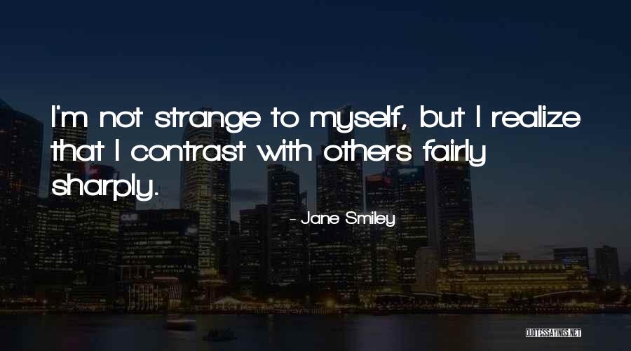 Jane Smiley Quotes 2127753