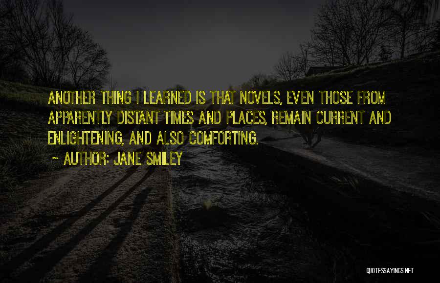 Jane Smiley Quotes 2180890