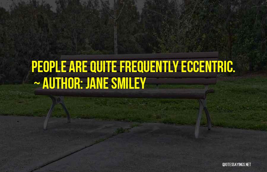 Jane Smiley Quotes 226370