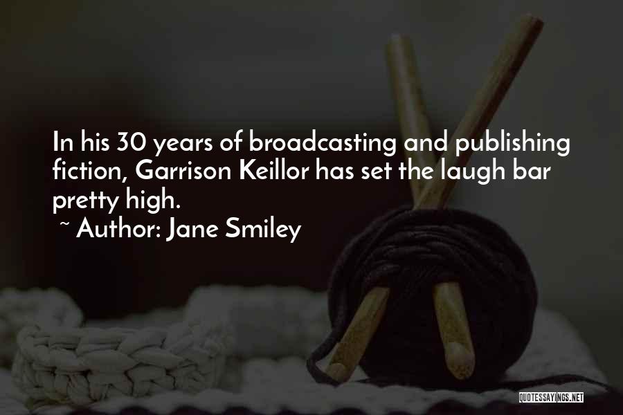 Jane Smiley Quotes 378783