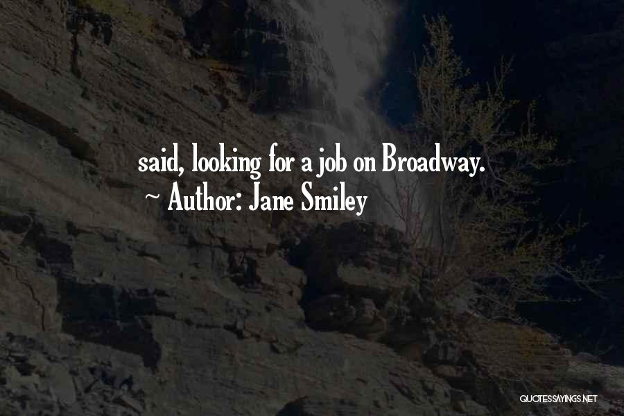 Jane Smiley Quotes 706307
