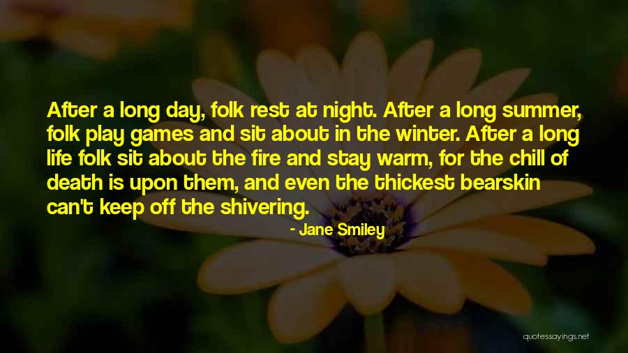 Jane Smiley Quotes 741044