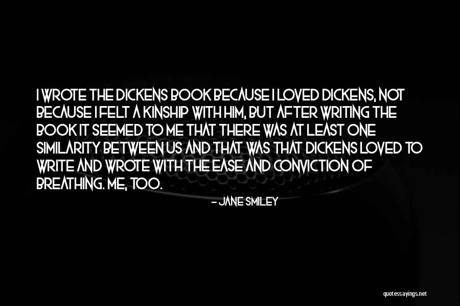 Jane Smiley Quotes 754169