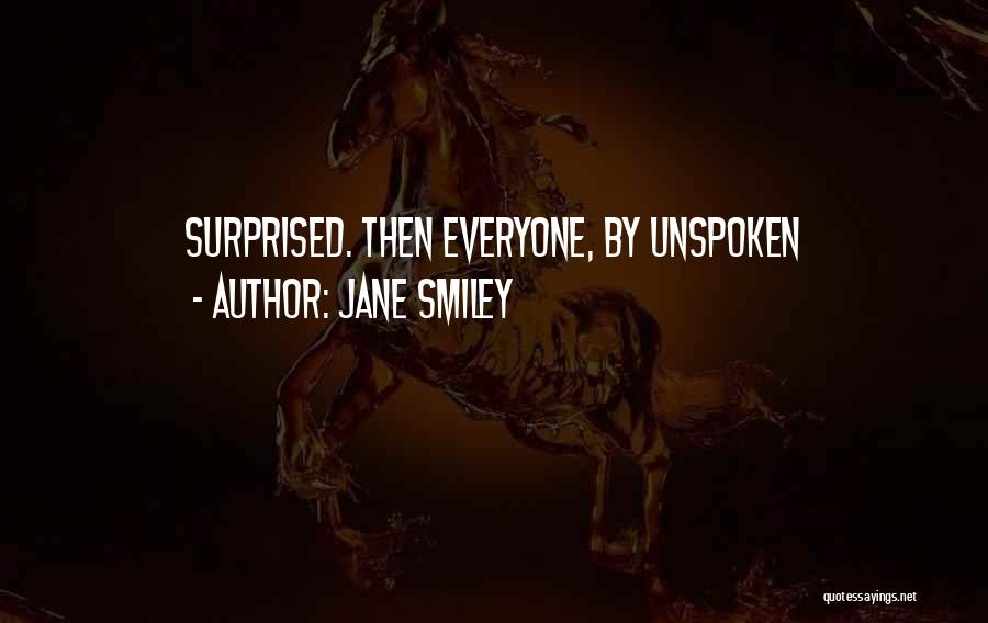 Jane Smiley Quotes 883339