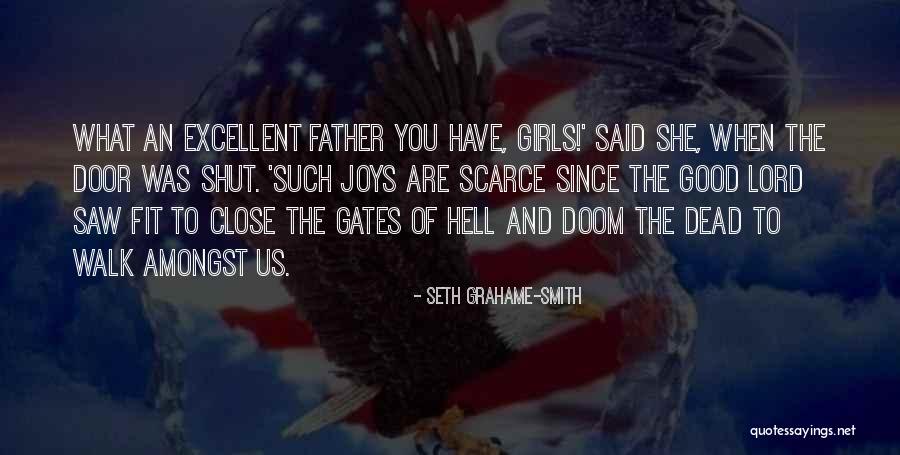 Jane Smith Quotes By Seth Grahame-Smith Jane Smith Quotes By Seth Grahame-Smith
