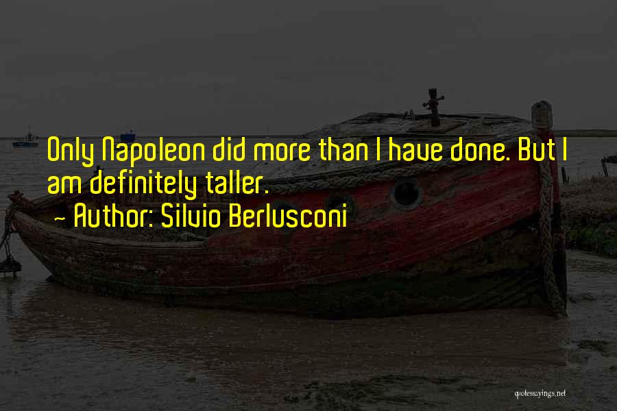 Jane Stanford Quotes By Silvio Berlusconi