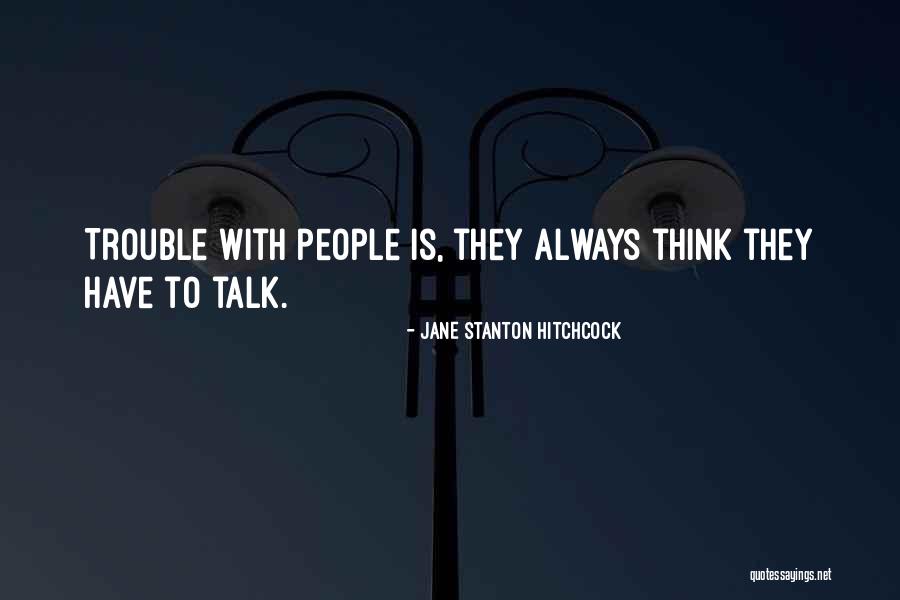 Jane Stanton Hitchcock Quotes 1235744 Jane Stanton Hitchcock Quotes 1235744
