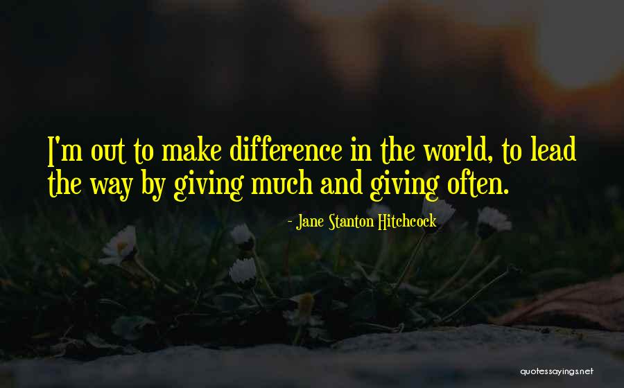 Jane Stanton Hitchcock Quotes 1327671 Jane Stanton Hitchcock Quotes 1327671